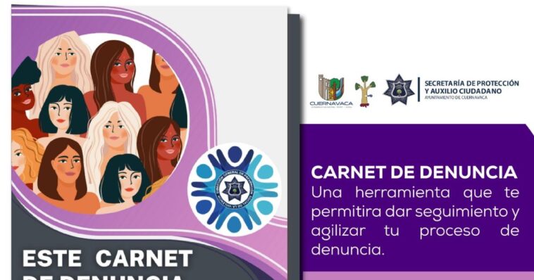 Carnet de denuncia Cuernavaca