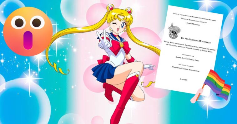 “Sailor Moon me hizo gay” de esto trata la polémica tesis de un mexicano